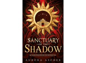 9780857506306 - Sanctuary of the Shadow - Aurora Ascher Kartoniert (TB)