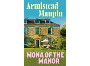 9780857527080 - Mona of the Manor - Armistead Maupin Kartoniert (TB)