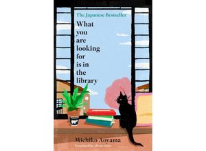 9780857529121 - What You Are Looking for is in the Library - Michiko Aoyama Gebunden