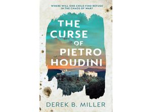 9780857529275 - The Curse of Pietro Houdini - Derek B Miller Kartoniert (TB)