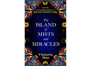 9780857529374 - The Island of Mists and Miracles - Victoria Mas Kartoniert (TB)