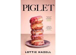 9780857529572 - Piglet - Lottie Hazell Kartoniert (TB)
