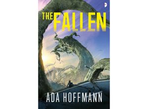 9780857668684 - The Fallen - Ada Hoffmann Kartoniert (TB)