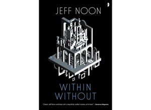 9780857668981 - Within Without - Jeff Noon Kartoniert (TB)