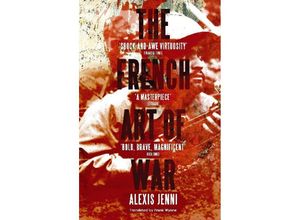 9780857897541 - The French Art of War - Alexis Jenni Kartoniert (TB)