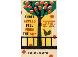 9780861541119 - Three Apples Fell from the Sky - Narine Abgaryan Taschenbuch