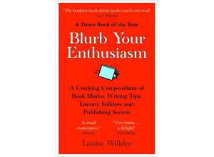 9780861546169 - Blurb Your Enthusiasm - Louise Willder Kartoniert (TB)