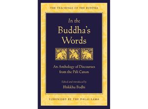 9780861714919 - In the Buddhas Words - Bhikkhu Bodhi Kartoniert (TB)