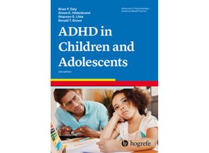 9780889376007 - Attention-Deficit Hyperactivity Disorder in Children and Adolescents - Brian P Daly Aimee K Hildenbrand Shannon G Litke Ronald T Brown Kartoniert (TB)