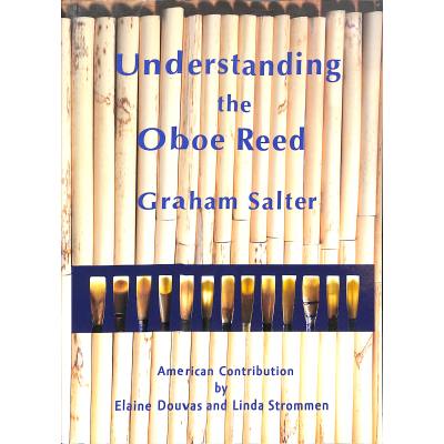 9780957155534 - Understanding the Oboe Reed