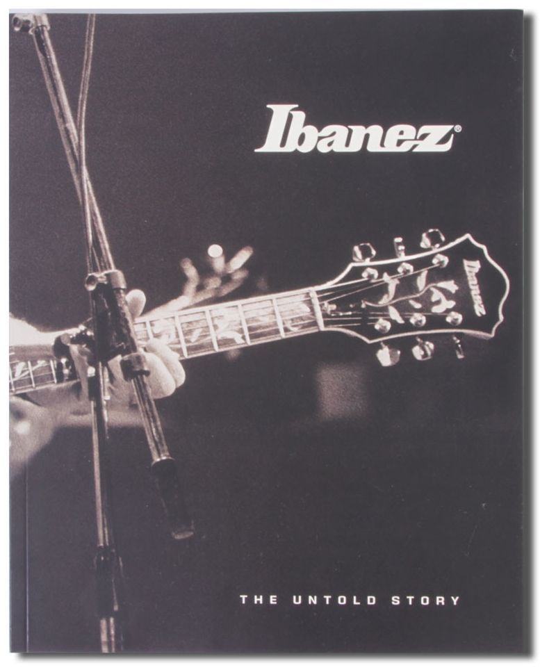 9780976427704 - Noten IBANEZ Book The Untold Story (IBANEZBOOK)