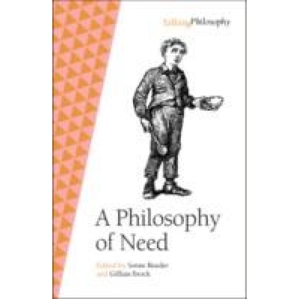 9781009230162 - A Philosophy of Need