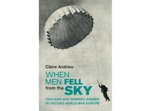 9781009266680 - When Men Fell from the Sky - Claire Andrieu Gebunden