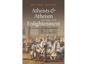 9781009268776 - Atheists and Atheism before the Enlightenment - Michael Hunter Gebunden