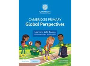 9781009325738 - Cambridge Primary Global Perspectives Learners Skills Book 6 with Digital Access (1 Year) - Adrian Ravenscroft Thomas Holman Kartoniert (TB)