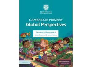 9781009354165 - Cambridge Primary Global Perspectives Teachers Resource 1 with Digital Access - Adrian Ravenscroft Achama Mathew Kartoniert (TB)