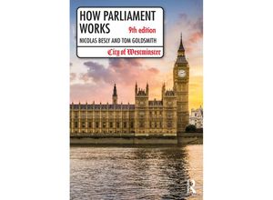 9781032015019 - How Parliament Works - Nicolas Besly Tom Goldsmith Taschenbuch