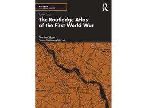 9781032049557 - The Routledge Atlas of the First World War - Martin Gilbert Kartoniert (TB)