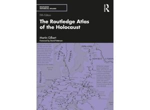 9781032052977 - The Routledge Atlas of the Holocaust - Martin Gilbert Taschenbuch