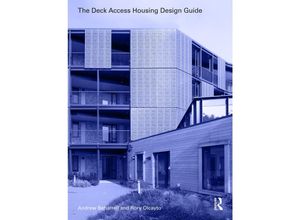 9781032218953 - The Deck Access Housing Design Guide - Andrew Beharrell Rory Olcayto Taschenbuch