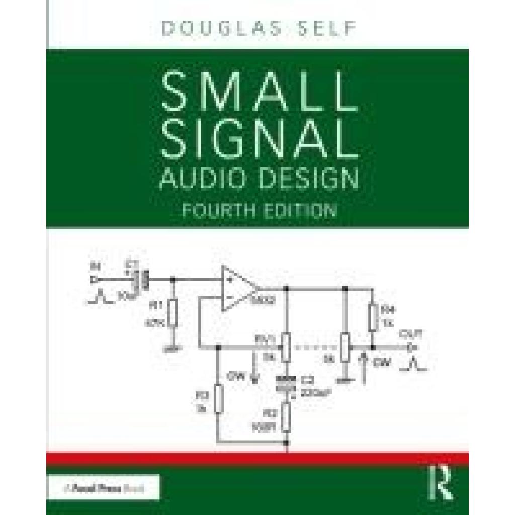 9781032366258 - Self Douglas Small Signal Audio Design