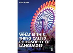 9781032426549 - What is this thing called Philosophy of Language? - Gary Kemp Kartoniert (TB)