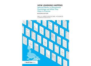 9781032498393 - How Learning Happens - Paul A Kirschner Carl Hendrick Taschenbuch