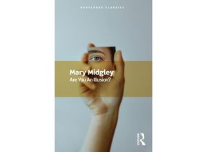 9781032533681 - Are You an Illusion? - Mary Midgley Taschenbuch