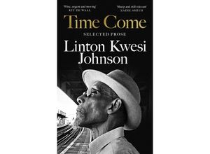 9781035006328 - Time Come - Linton Kwesi Johnson Gebunden