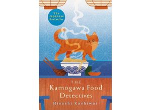 9781035009589 - The Kamogawa Food Detectives - Hisashi Kashiwai Kartoniert (TB)