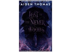 9781035011230 - Lost in the Never Woods - Aiden Thomas Kartoniert (TB)