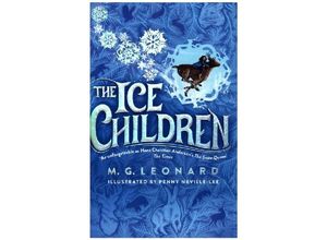 9781035014217 - The Ice Children - M G Leonard Gebunden