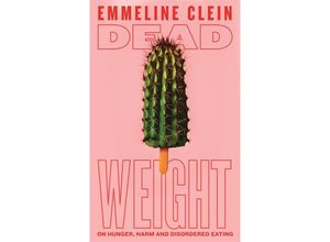 9781035014347 - Dead Weight - Emmeline Clein Kartoniert (TB)