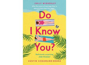 9781035019366 - Do I Know You? - Emily Wibberley Austin Siegemund-Broka Taschenbuch 9781035019366 - Do I Know You? - Emily Wibberley Austin Siegemund-Broka Taschenbuch