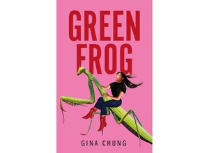 9781035019458 - Green Frog - Gina Chung Kartoniert (TB)
