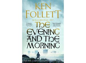 9781035020164 - The Evening and the Morning - Ken Follett Kartoniert (TB)