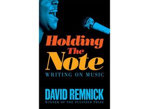 9781035023981 - Holding the Note - David Remnick Kartoniert (TB)