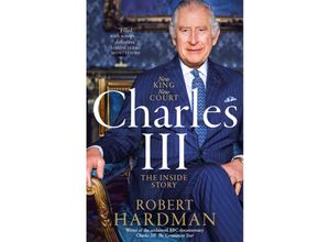 9781035027484 - Charles III - Robert Hardman Kartoniert (TB)