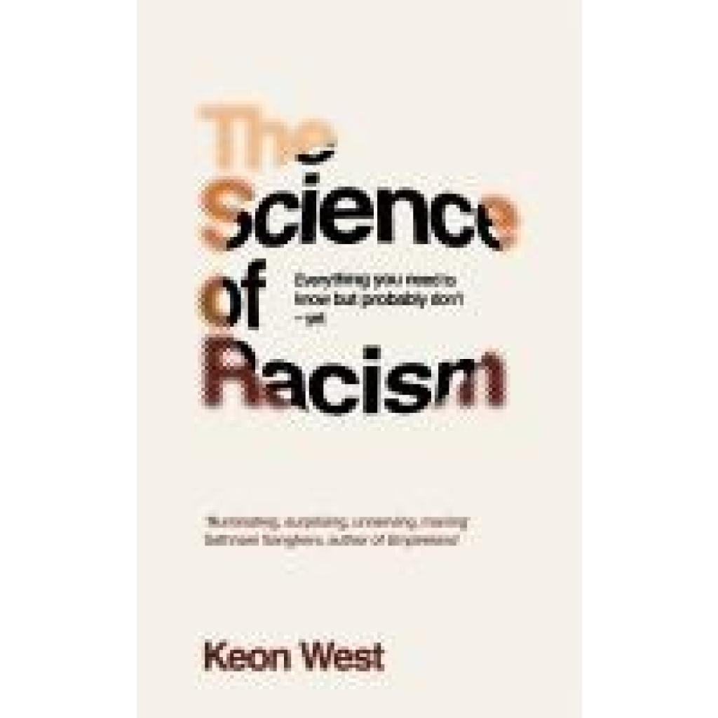 9781035030668 - West Keon The Science of Racism