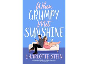 9781035038121 - When Grumpy Met Sunshine - Charlotte Stein Kartoniert (TB)