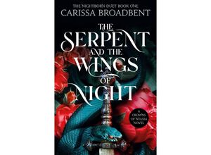 9781035040957 - The Serpent and the Wings of Night - Carissa Broadbent Kartoniert (TB)