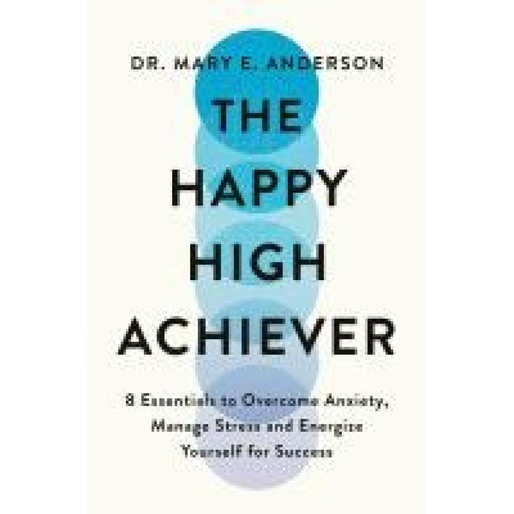 9781035053537 - Anderson Mary E The Happy High Achiever