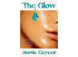 9781035404209 - The Glow - Jessie Gaynor Taschenbuch