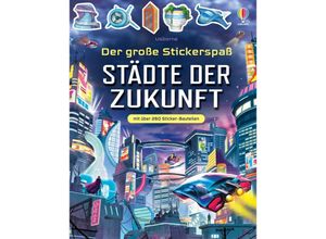 9781035700349 - Der große Stickerspaß Städte der Zukunft - Sam Smith Kartoniert (TB)