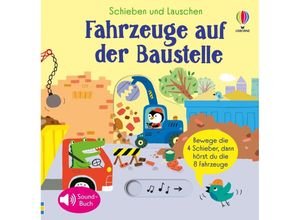 9781035700998 - Schieben und Lauschen Fahrzeuge auf der Baustelle Gebunden