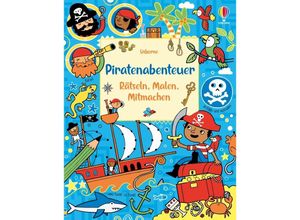 9781035701520 - Piratenabenteuer - Rätseln Malen Mitmachen Kartoniert (TB) 9781035701520 - Piratenabenteuer - Rätseln Malen Mitmachen Kartoniert (TB)