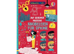 9781035702190 - Usborne Minis Auf geheimer Mission! Knobeleien für Spione Kartoniert (TB)