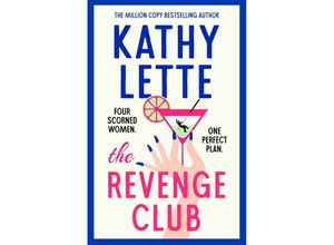 9781035901289 - The Revenge Club - Kathy Lette Kartoniert (TB)