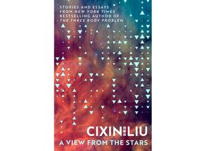 9781035908592 - A View from the Stars - Cixin Liu Kartoniert (TB)