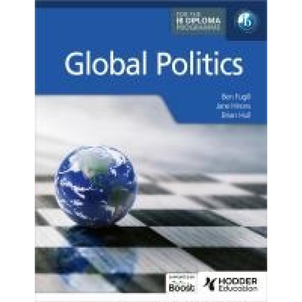 9781036003500 - Fugill Ben Global Politics for the IB Diploma